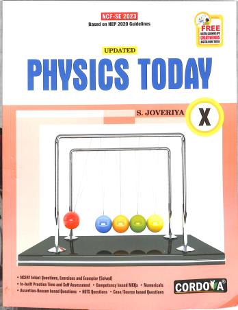 Book cover number 1 for Physics Today Class 10 (NEP 2020 / NCF SE 2023) written by S. Joveriya published by Cordova Publications Pvt. Ltd.