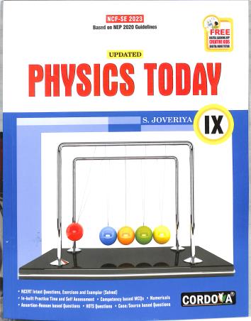 Book cover number 1 for Physics Today Class 9 (NEP 2020 / NCF SE 2023) written by S. Joveriya published by Cordova Publications Pvt. Ltd.
