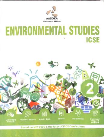 Book cover number 1 for Environmental Studies 2 ICSE (NEP 2020) written by NA published by Aasoka