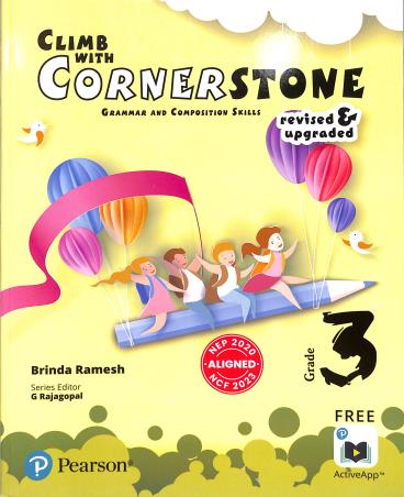 Book cover number 1 for Climb With Cornerstone Grade 3 (Grammar And Composition Skills) NEP 2020 / NCF 2023 written by NA published by Pinnacle (Pearson)