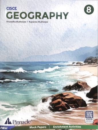 Book cover number 1 for Geography 8 (CISCE) written by Rupasree Mukherjee, Anuradha Mukherjee published by Pinnacle (Pearson)
