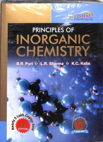 Book cover number 1 for Principles Of Inorganic Chemistry written by B. R. Puri, L. R. Sharma, K. C. Kalia published by Vishal Publishing Co.