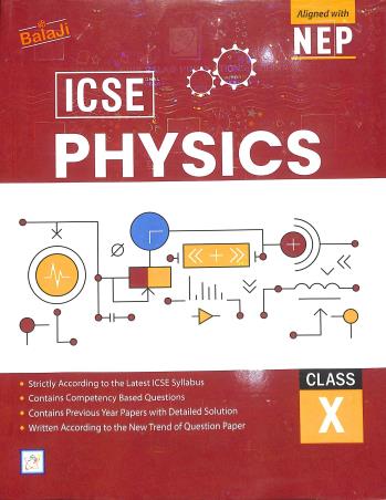 Book cover number 1 for ICSE Physics Class 10 (NEP) 2026-27 written by NA published by Shri Balaji Publications