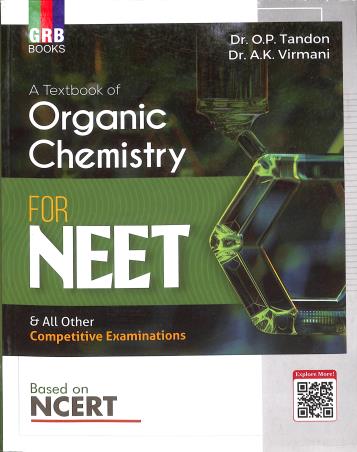 Book cover number 1 for GRB A Textbook Of Organic Chemistry For NEET (2026 Edition) written by O. P. Tandon, A. K. Virmani published by G. R. Bathla & Sons