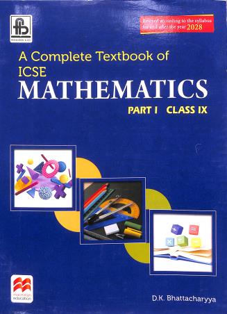 Book cover number 1 for A Complete Textbook Of Mathematics Part 1 Class 9 ICSE (For 2028 Examination) written by D. K. Bhattacharyya published by Frank Bros. & Co.