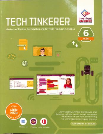 Book cover number 1 for Tech Tinkerer Class 6 (NEP 2020) Middle Stage written by NA published by Inventant Education