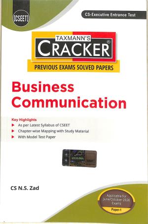 Book cover number 1 for Taxmann's CRACKER Previous years Solved Papers - Business Communication CSEET written by C S Zad published by Taxmann Publications Pvt. Ltd.