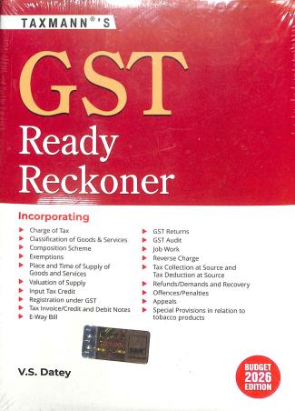 Book cover number 1 for Taxmann's GST Ready Reckoner (Budget 2026 Edition) written by V. S. Datey published by Taxmann Publications Pvt. Ltd.