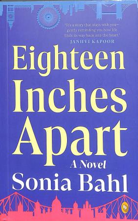 Book cover number 1 for Eighteen Inches Apart written by Sonia Bahl published by Fingerprint Publishing