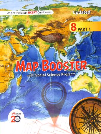 Book cover number 1 for Updated Map Booster 8 Part-1 (With Social Science Projects) written by NA published by Srijan Publishers P. Ltd.
