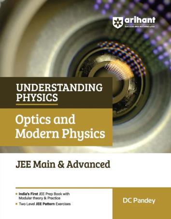 Book cover number 1 for Understanding Physics Optics & Modern Physics JEE Main & Advanced 2027 written by D. C. Pandey published by Arihant Prakashan