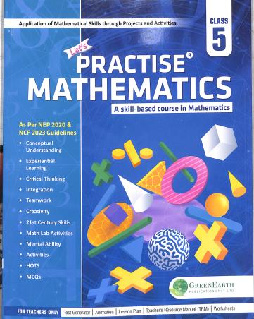 Book cover number 1 for Let's Practise Mathematics 5 (A Course In Mathematics) NEP 2020 & NCF 2023 written by NA published by Green Earth Publications Pvt. Ltd.
