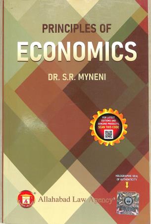 Book cover number 1 for Principles Of Economics written by S. R. Myneni published by Allahabad Law Agency