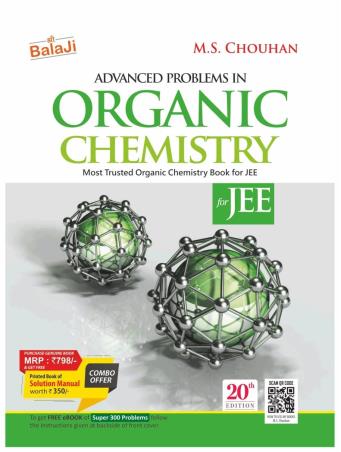 Book cover number 1 for Advanced Problems In Organic Chemistry For JEE written by M. S. Chouhan published by Shri Balaji Publications