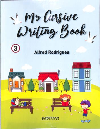Book cover number 1 for My Cursive Writing Book 3 written by NA published by Supernova Publishers