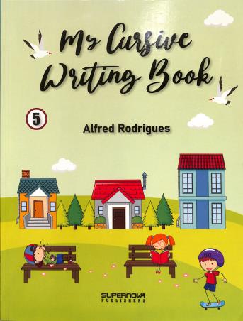 Book cover number 1 for My Cursive Writing Book 5 (NCF 2023) written by NA published by Supernova Publishers