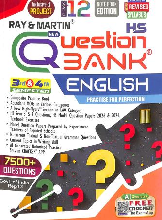 Book cover number 1 for Ray & Martin New H.S. Question Bank English Class 12 (3rd & 4th Semester) Note Book Edition written by NA published by The Calcutta Publishers