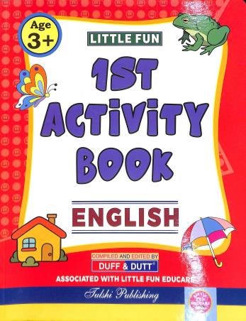 Book cover number 1 for Little Fun 1st Activity Book - English written by NA published by Tulshi Publishing