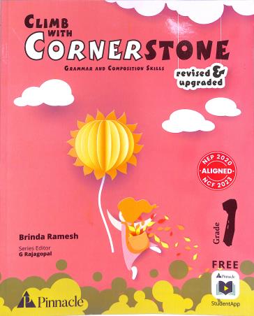 Book cover number 1 for Climb With Cornerstone Grade 1 (Grammar And Composition Skills) NEP 2020 / NCF 2023 written by NA published by Pinnacle (Pearson)