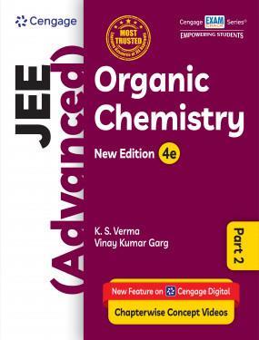 Book cover number 1 for JEE (Advanced) Organic Chemistry Part 2 written by K. S. Verma, Vinay Kumar Garg published by Cengage Learning India Private Limited