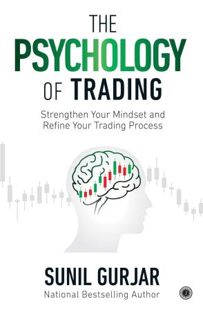 Book cover number 1 for The Psychology Of Trading written by Sunil Gurjar published by Jaico Publishing House