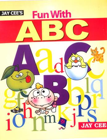 Book cover number 1 for Fun With ABC written by NA published by Jay Cee Publications (P) Ltd