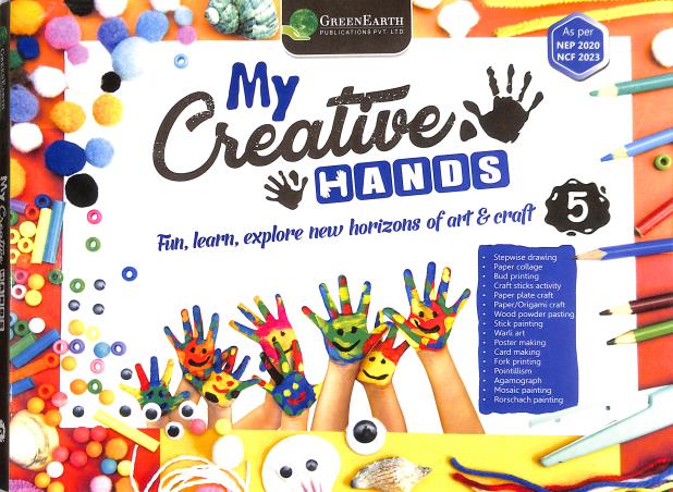 Book cover number 1 for My Creative Hands 5 (NEP 2020 / NCF 2023) written by NA published by Green Earth Publications Pvt. Ltd.