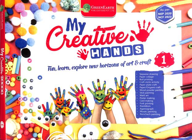 Book cover number 1 for My Creative Hands 1 (NEP 2020 / NCF 2023) written by NA published by Green Earth Publications Pvt. Ltd.
