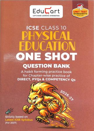 Book cover number 1 for ICSE Class 10 Physical Education One Shot (2026-27) written by NA published by Educart