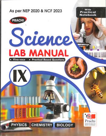 Book cover number 1 for Prachi Science Lab Manual 9 (With Practical Notebook) NEP 2020 & NCF-SE 2023 written by NA published by Prachi (India) Pvt. Ltd.