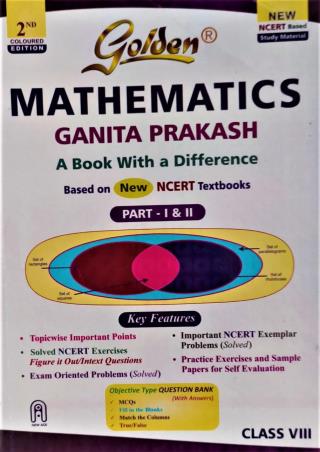 Book cover number 1 for Golden Mathematics Ganita Prakash Class 8 (Part-1 & 2) written by NA published by New Age International (P) Limited, Publishers