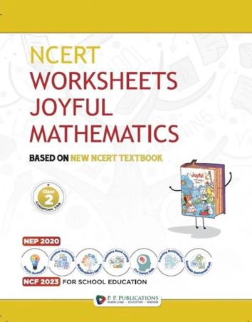 Book cover number 1 for NCERT Worksheets Joyful Mathematics 2 (NEP 2020 & NCF 2023) written by NA published by P. P. Publications