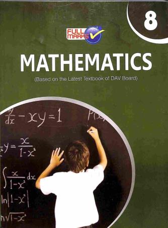 Book cover number 1 for Mathematics Class 8 (DAV) written by NA published by Full Marks Pvt. Ltd.