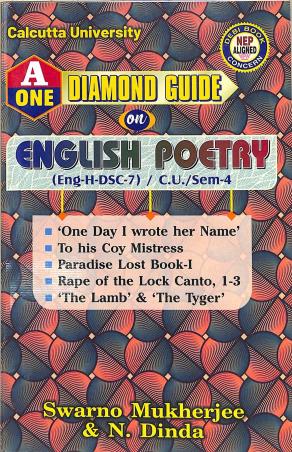 Book cover number 1 for A One Diamond Guide On English Poetry (Eng-H-DSC-7) C.U. Semester 4 NEP written by N. Dinda, Swarno Mukherjee published by Debi Book Concern