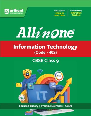 Book cover number 1 for All In One Information Technology (Code 402) CBSE Class 9 (2026-27) written by Abhishek Sharma, Gaurav Bhatia published by Arihant Prakashan