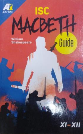 Book cover number 1 for A-1 Series ISC Macbeth Guide Class 11-12 written by Jaya Roy Chowdhury published by Renaissance Publication