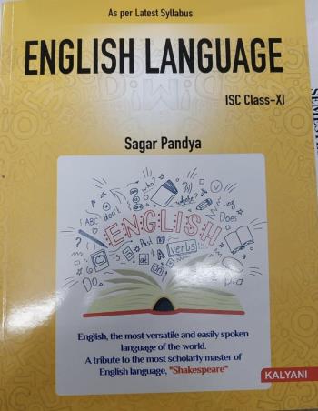 Book cover number 1 for English Language ISC Class-11 written by Sagar Pandya published by Kalyani Publishers