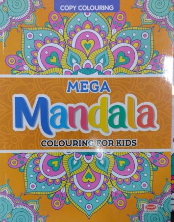 Book cover number 1 for Mega Mandala Colouring For Kids (Copy Colouring) written by NA published by Shanti Publications