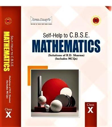 Book cover number 1 for Arun Deep's Self-Help To CBSE Mathematics Class 10 Solutions Of R. D. Sharma (Includes MCQs) 2025-26 written by NA published by Ravinder Singh & Sons