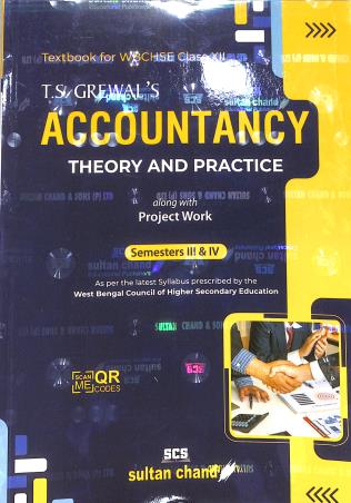 Book cover number 1 for T.S. Grewal's Accountancy : Theory And Practice Class 12 Semester 3 & 4 WBCHSE (2026) written by T. S. Grewal published by Sultan Chand & Sons (P) Ltd