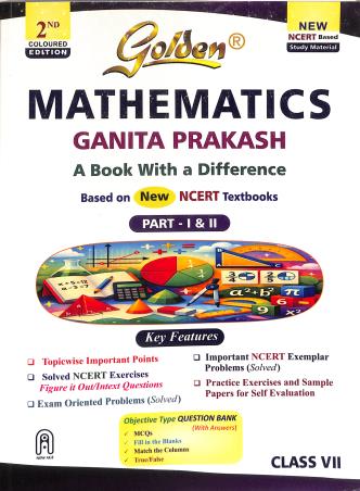 Book cover number 1 for Golden Mathematics Ganita Prakash Class 7 Part 1 & 2 (Study Material) written by NA published by New Age International (P) Limited, Publishers