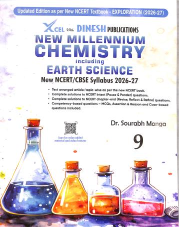 Book cover number 1 for New Millennium Chemistry & Earth Science 9 Exploration (2026-27) written by Sourabh Monga published by S. Dinesh Sales Corp.