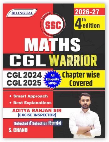 Book cover number 1 for SSC Maths CGL Warrior (Bilingual) CGL 2024 & 2025 Chapter Wise Covered (2026-27) written by Aditya Ranjan published by S. Chand Publishing