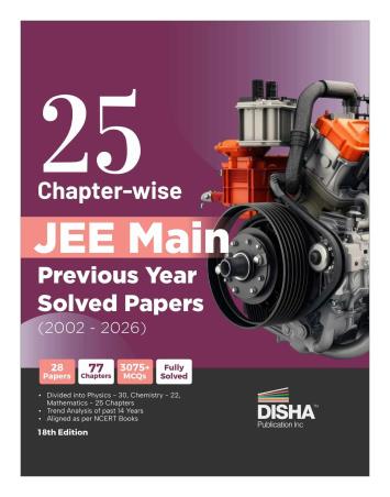 Book cover number 1 for 25 Chapter-Wise JEE Main Previous Year Solved Papers (2002-2026) written by NA published by Disha Publication