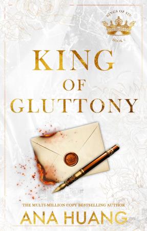 Book cover number 1 for King Of Gluttony : Kings Of Sin (Book 6) written by Ana Huang published by Piatkus