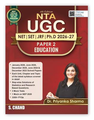 Book cover number 1 for NTA UGC NET/SET/JRF/Ph. D (2026-27) Paper-2 : Education written by Priyanka Sharma published by S. Chand Publishing