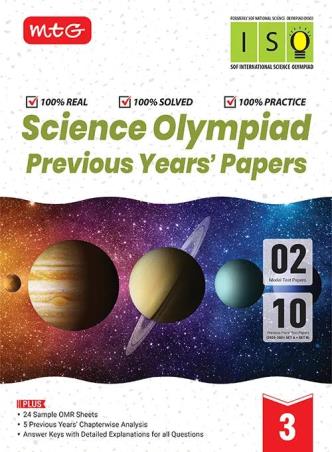 Book cover number 1 for Science Olympiad Previous Years' Papers Class 3 (iSO) written by NA published by MTG Learning Media (P) Ltd.