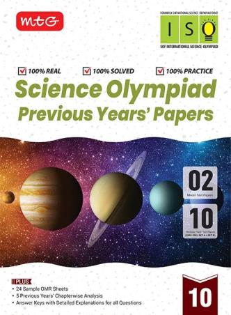 Book cover number 1 for Science Olympiad Previous Years' Papers Class 10 (iSO) written by NA published by MTG Learning Media (P) Ltd.