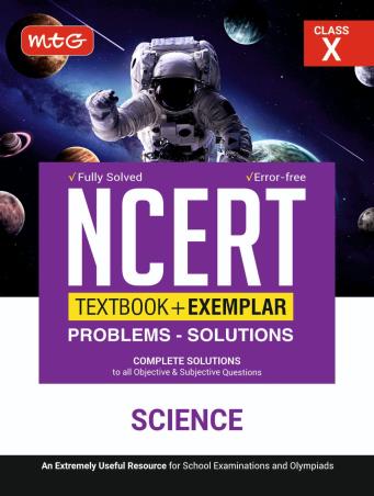 Book cover number 1 for NCERT Textbook+ Exemplar Problems-Solutions Science Class 10 (Complete Solutions) written by NA published by MTG Learning Media (P) Ltd.