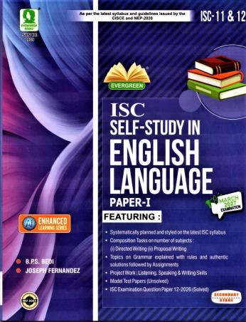 Book cover number 1 for ISC Self Study In English Language Paper-1 Class 11 & 12 (March 2027 Examination) NCF 2023 written by NA published by Evergreen Publications (India) Ltd.